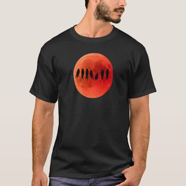 Blood Moon Lunar Eclipse Birds On Cable Silhouette T-Shirt (Front)