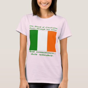 Blood of Chieftains Flows Veins Sometimes Whiskey T-Shirt
