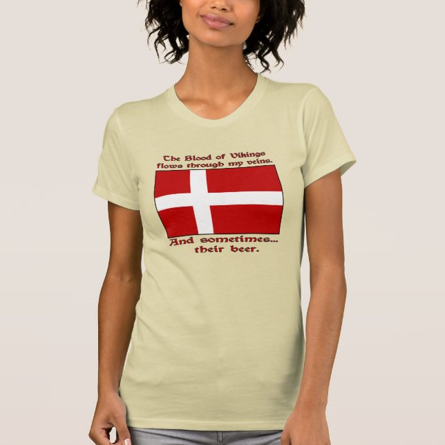 Blood of Vikings Flows Veins Sometimes Beer T-Shirt (Front)