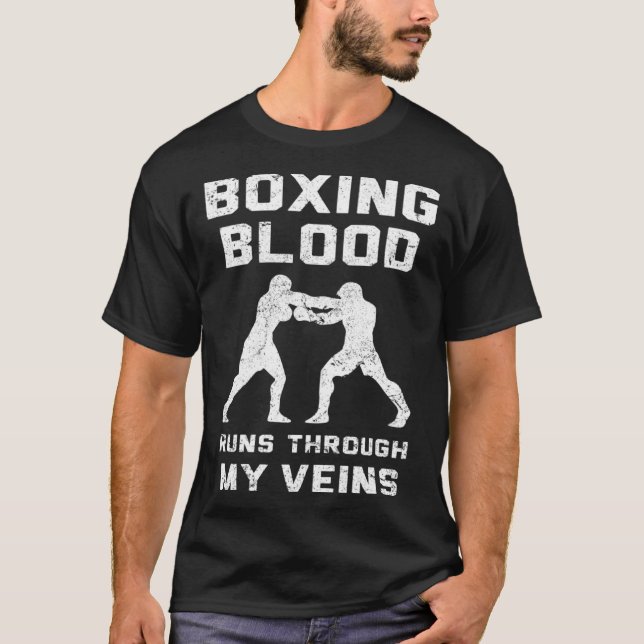 Blood Runs Through My Veins Boxing T-Shirt (Front)