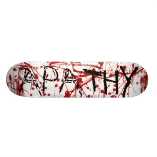 Blood Splatter Apathy Skateboard