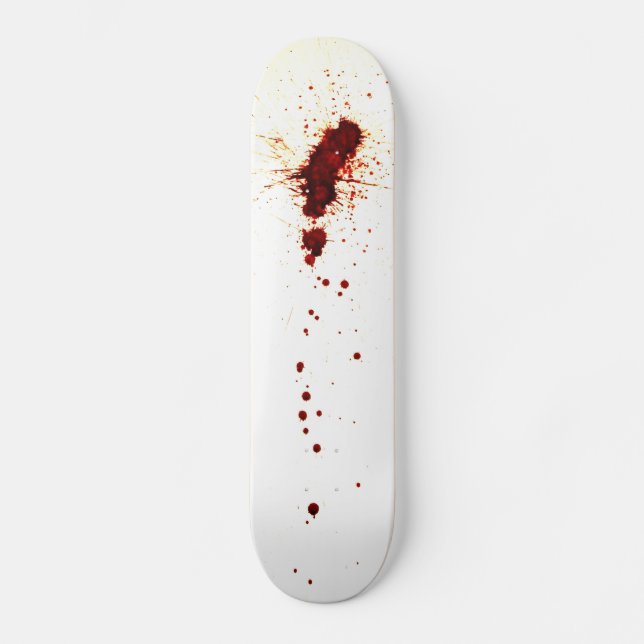 Blood Splatter on the Wall Skateboard (Front)