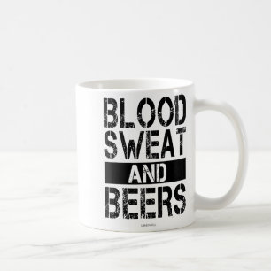 Blood Sweat And Beers - Fitness Gym Motivational S Coffee Mug