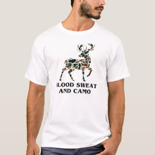 Blood Sweat and Camo   Deer Hunting T-Shirt