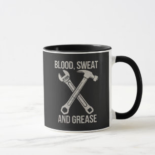 Blood Sweat And Grease Mug