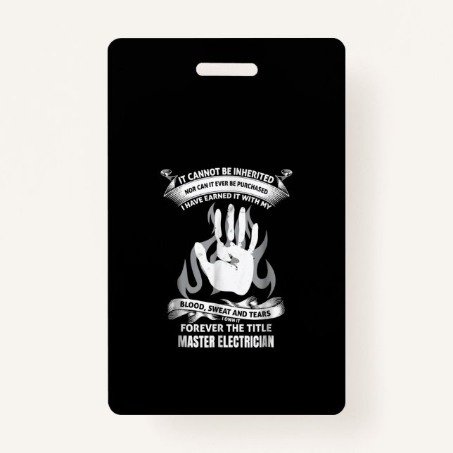 Blood Sweat And Tears Master Electrician ID Badge (Front)