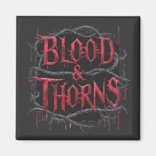 Blood & Thorns Gothic Design – Dark and Edgy Magnet