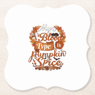 Blood Type Is Pumpkin Spice Halloween Black Cat Paper Coaster
