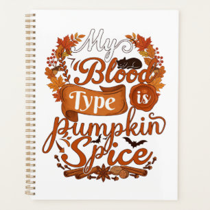 Blood Type Is Pumpkin Spice Halloween Black Cat Planner