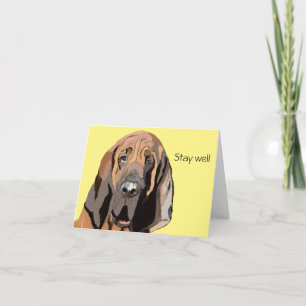 Bloodhound Be Well Card