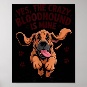 Bloodhound Breed Cute Pet Dog Lover Cartoon Funny  Poster