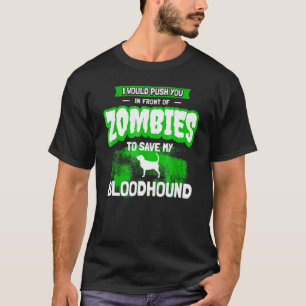 Bloodhound Dog Humour  Zombie T-Shirt