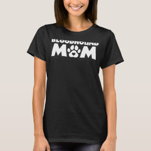 Bloodhound Mum Funny Bloodhound Owner Dog Mum Moth T-Shirt