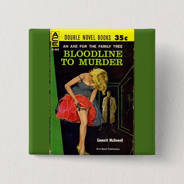 Bloodline to Murder pulp cover 15 Cm Square Badge (Front)