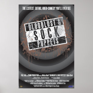 Bloodlust and Sock Puppets Poster