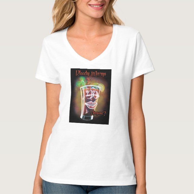 Bloody Marys Anyone?  T-Shirt (Front)