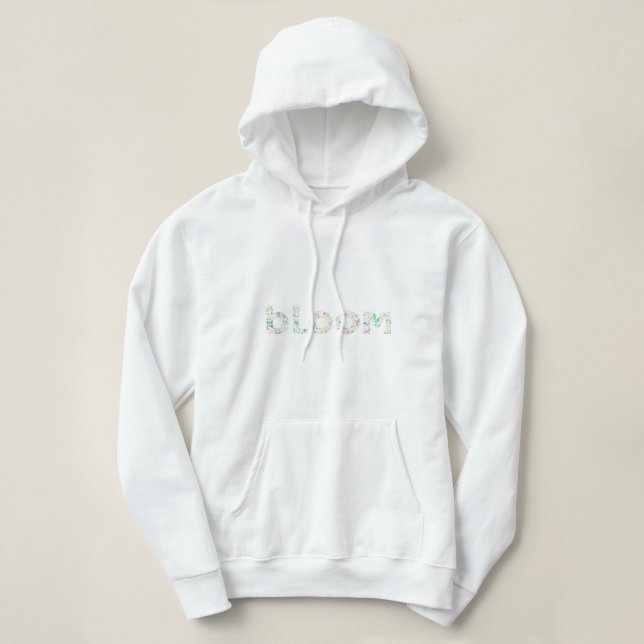 “BLOOM Botanical Letter Art – Nature Inspired Word Hoodie (Design Front)