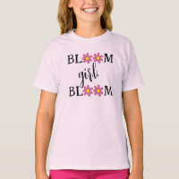 Bloom Girl, Bloom Girls' T-Shirt