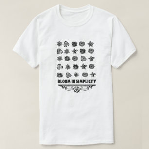 Bloom in Simplicity  T-Shirt