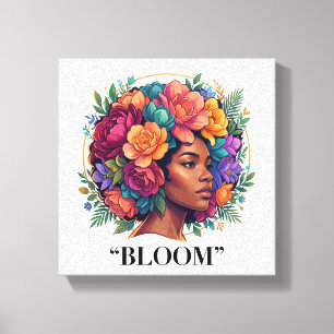 Bloom Inspirational Black Woman Floral Afro Canvas Print