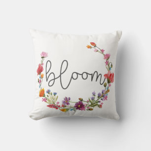 Bloom, Inspirational Quote Cushion