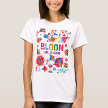 Bloom: Life Is Good – Vibrant Floral Inspirational