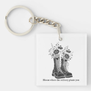 Bloom Where the Military Plants You Key Ring