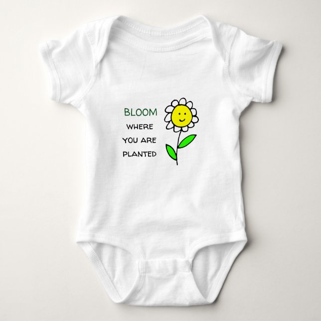 Bloom Where You Are Planted Baby Bodysuit (Front)