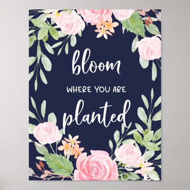 Bloom Where You Are Planted | Floral Typography Poster (Front)