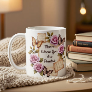 Bloom Where You Are Planted Mug