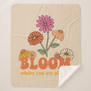 Bloom Where you are Planted Sherpa Blanket