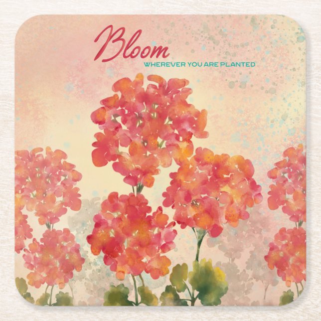 Bloom Where You Are Planted Square Paper Coaster (Front)