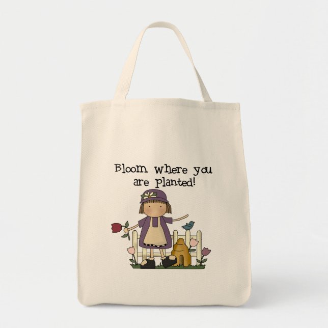 Bloom Where You Are Planted Tshirts and Gifts Tote Bag (Front)