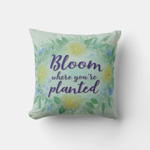 Bloom Where You're Planted: Floral Watercolor Art Cushion