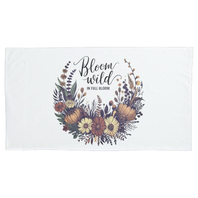 "Bloom Wild: Earthy Wildflower Bouquet Design  Pillowcase (Front)