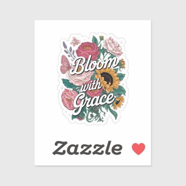 Bloom With Grace  (Sheet)