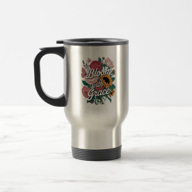 Bloom With Grace  Travel Mug (Left)