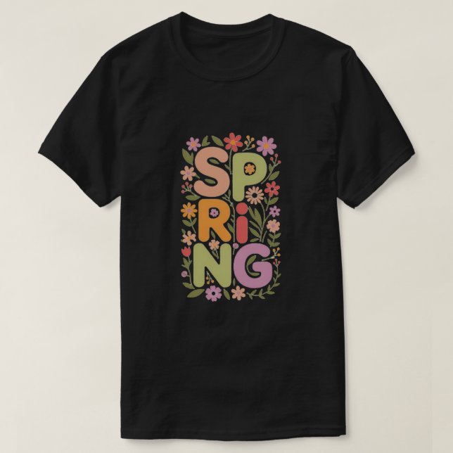 Bloom with Spring T-Shirt (Design Front)