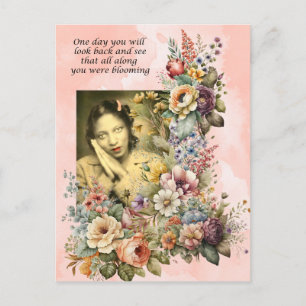 "Blooming all Along" quote pretty girl and flowers Postcard
