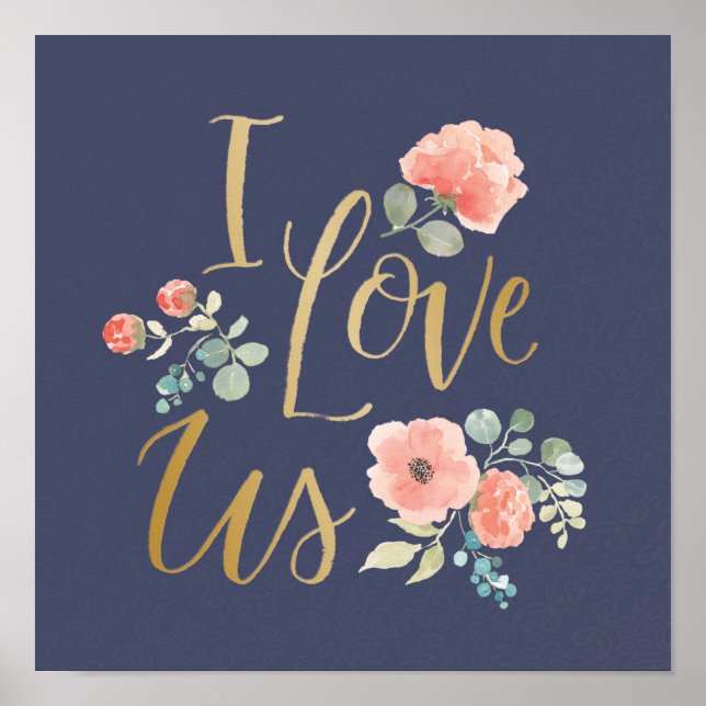 Blooming Delight Blue | I Love Us Poster (Front)