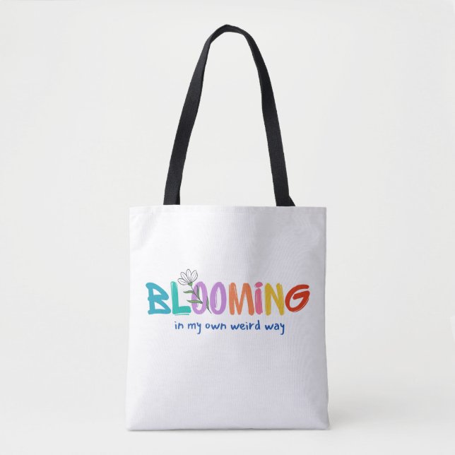 Blooming In My Own Weird Way – Minimalist Tote Bag (Front)