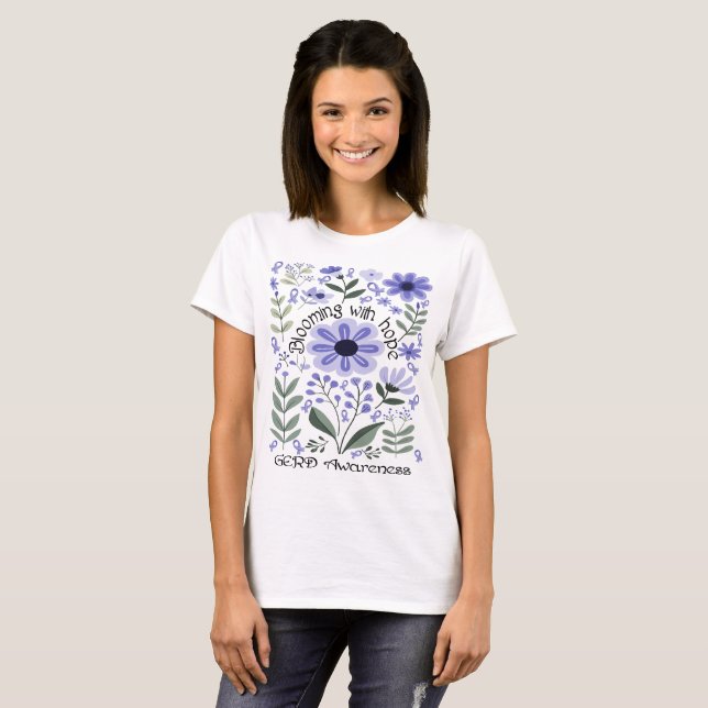 Blooming With Hope for a GERD Awareness T-Shirt (Front Full)