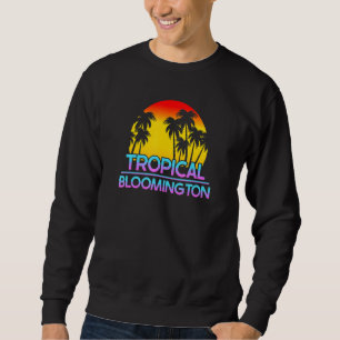 Bloomington Minnesota Funny Ironic Weather Sweatshirt