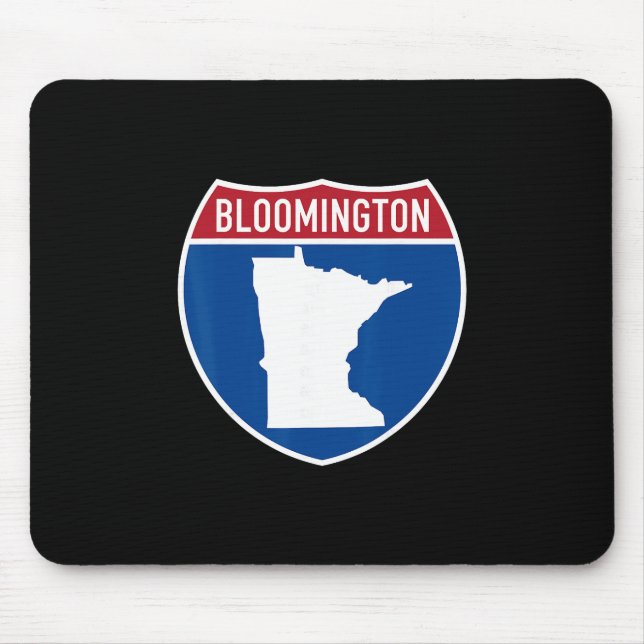 Bloomington Minnesota Map Highway Interstate Sign  Mouse Pad (Front)