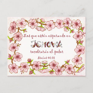 Blossoms Border~Hoping in Jehovah~2018 Spanish Postcard