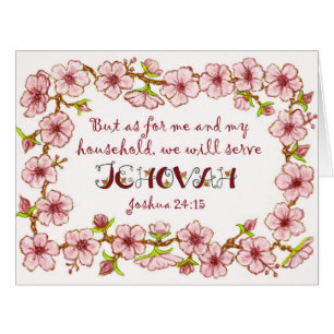 Blossoms~Serve Jehovah Scripture~Big Card 2