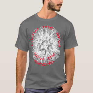 Blow Me And Sow The Seeds Dandelion Folklore Quote T-Shirt