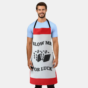 BLOW ME FOR LUCK  APRON