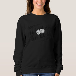 Blow Me For Luck Casino Gambling Poker Sweatshirt