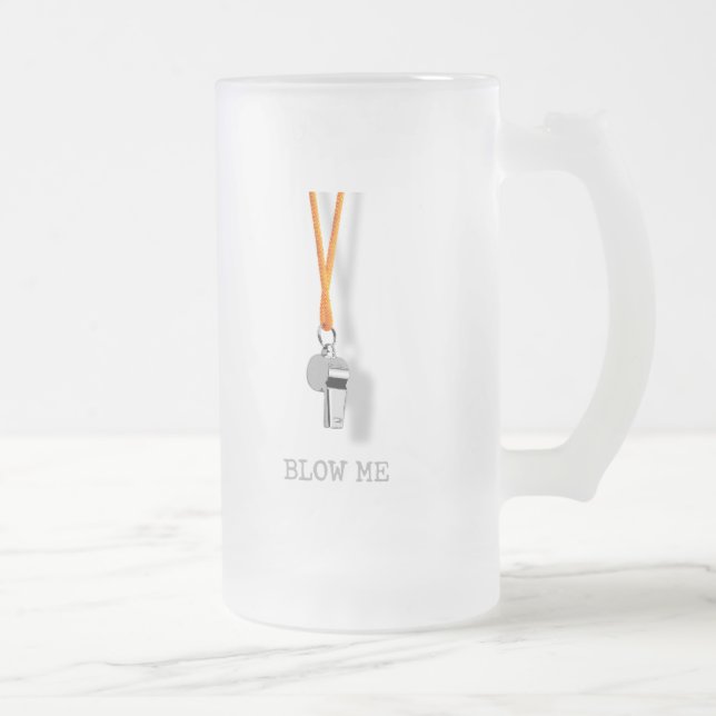 Blow Me Frosted Glass Beer Mug (Right)